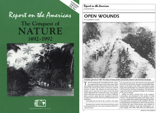 Elizabeth Dore's piece "Open Wounds," published in the 1991 issue of the NACLA Report, "The Conquest of Nature, 1492-1992."